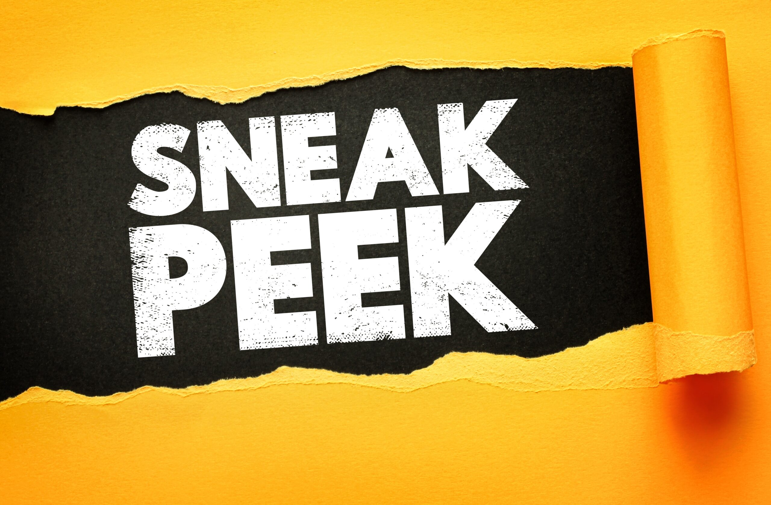 Bold,White,Text,Sneak,Peek,Revealed,On,Black,Paper,Behind